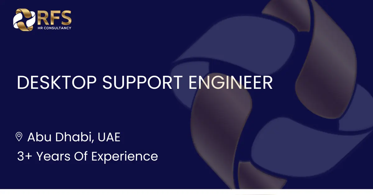 Desktop Support Engineer
