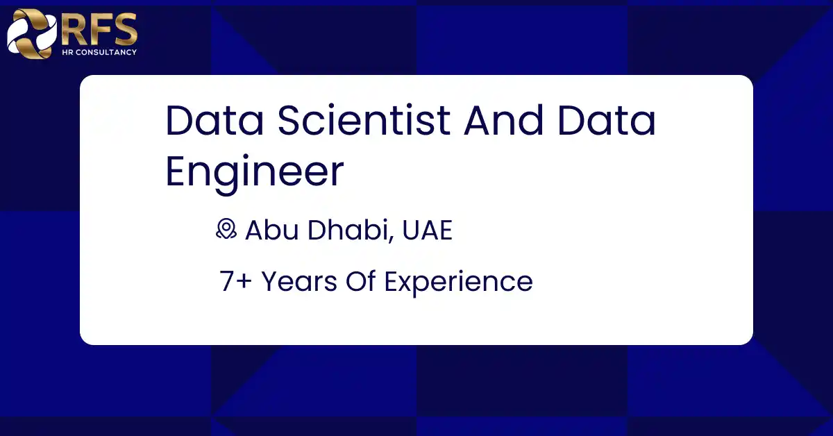 Data Scientist and Data Engineer
