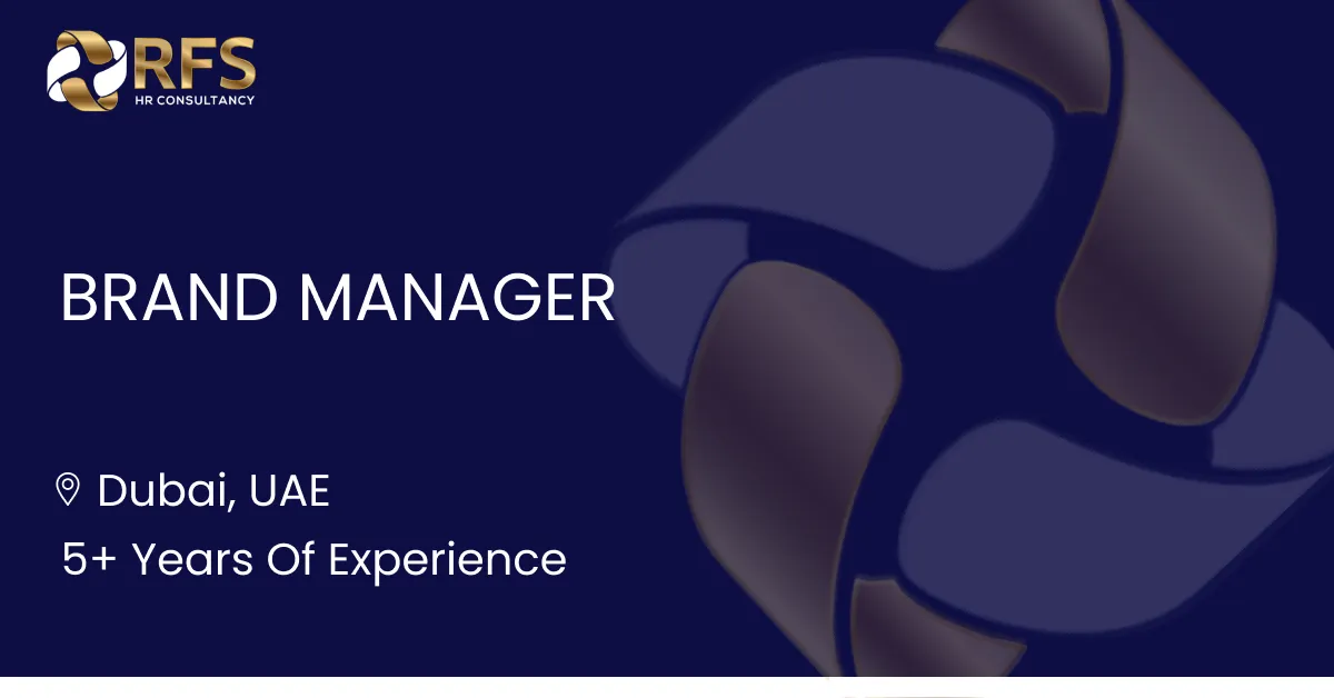 Brand Manager Jobs | RFS HR Consultancy