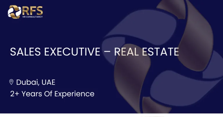 Sales Executive – Real Estate 6 Sales Executive – Real Estate